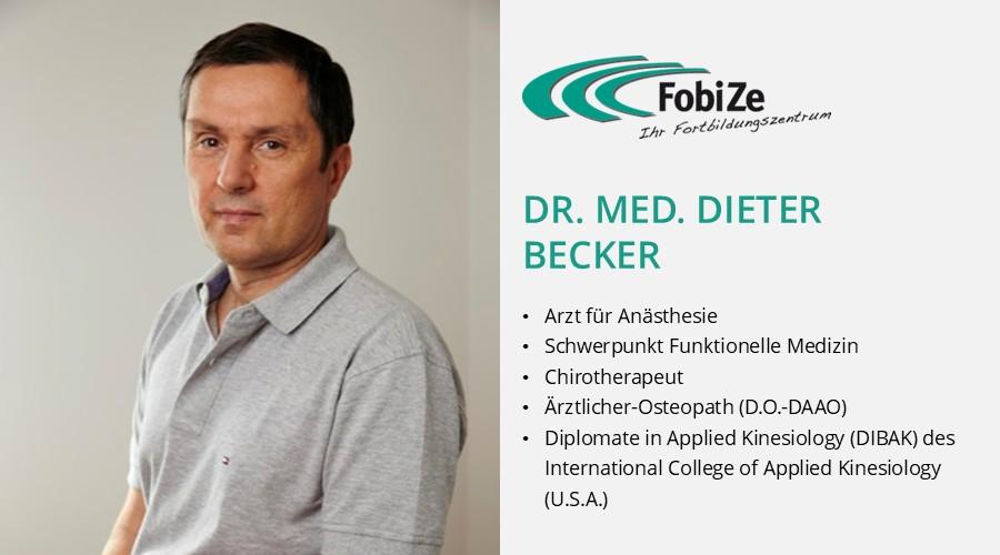 Dr. med. Dieter Becker, Arzt für Anästhesie, Osteopathie DAAO, DIBAK