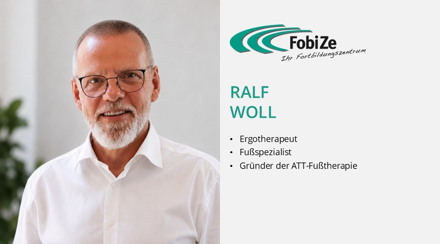 Ralf Woll, ET, Fußspezialist, Bewegungsanalytiker, Dozent ATT-Fußtherapeut