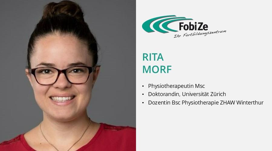 Rita Morf, Physiotherapeutin Msc, Doktorandin an der Universität Zürich, Dozentin Bsc Physiotherapie ZHAW Winterthur